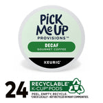 Pick Me Up Provisions™ Decaf Coffee Keurig® K-Cup® Pods, Medium Roast, 24/Box (PM62435)
