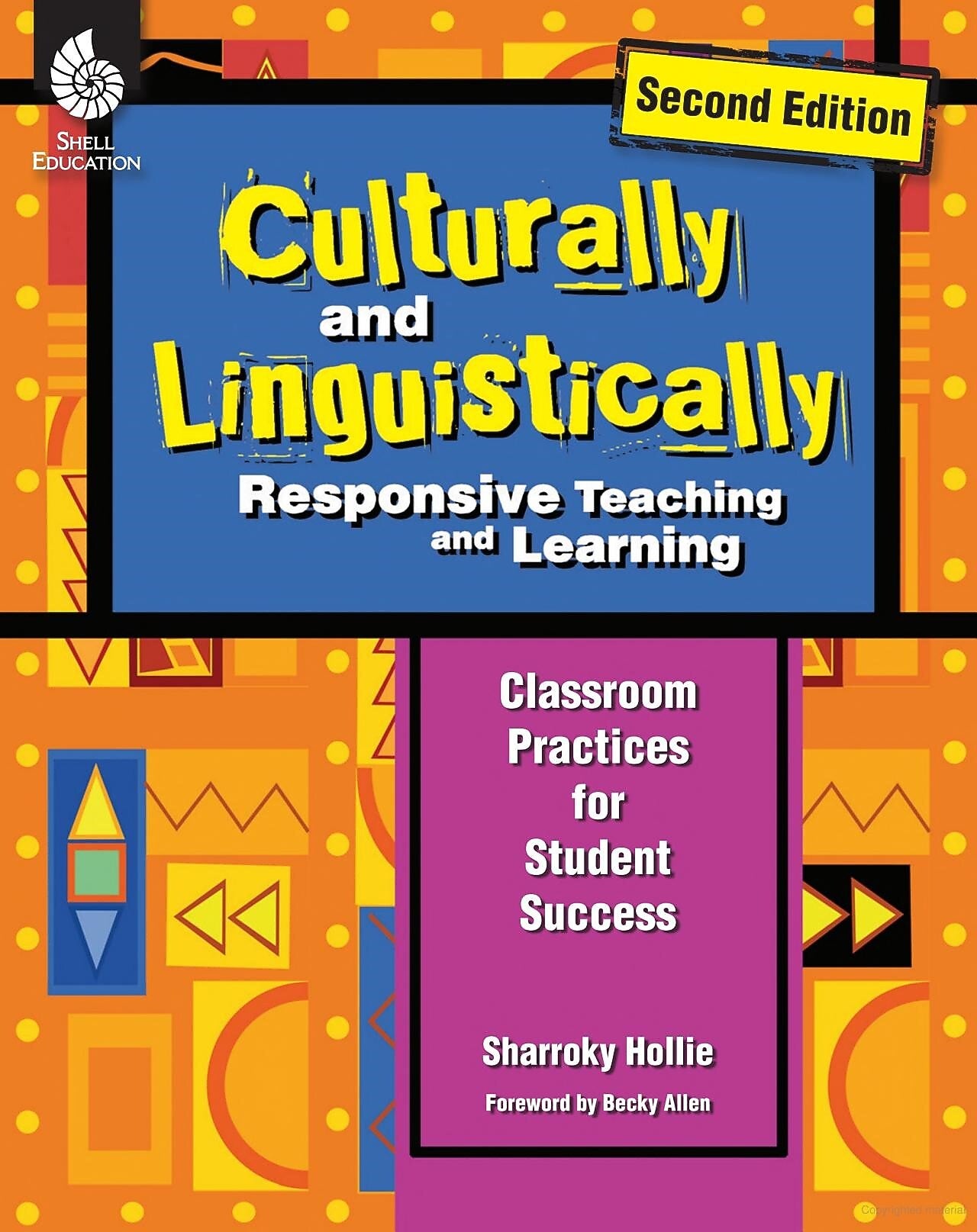 Shell Education Culturally and Linguistically Responsive Teaching and Learning (Second Edition) (51731)
