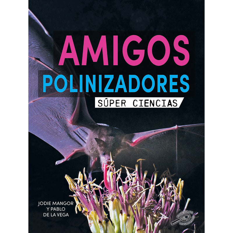 Carson-Dellosa Discovery Library Amigos polinizadores, Hardcover (CD-9781731654748)