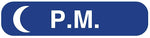 P.M., Medication Instruction Label, 1-5/8" x 3/8"