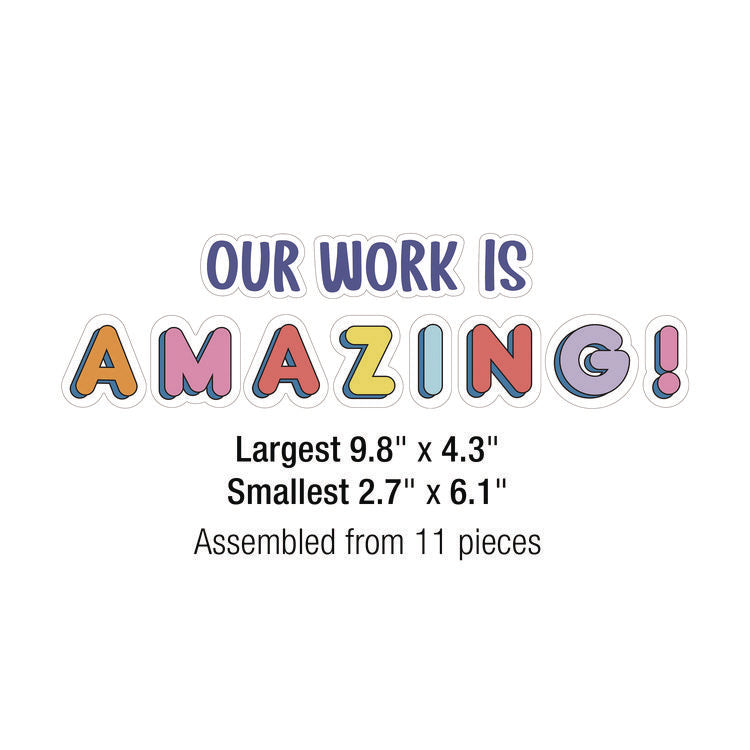 Work Display Bulletin Board Sets, 45-Piece Set, We Stick Together: Our Work Is Amazing, 7.9" x 15", Multicolor
