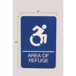 ADA Sign, Area of Refuge, 6 x 9, Blue Face, White Graphics