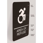 ADA Sign, Area of Refuge, 6 x 9, Black Face, White Graphics
