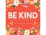 Be Kind, Hardcover