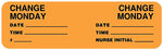 Monday Change Reminder Label