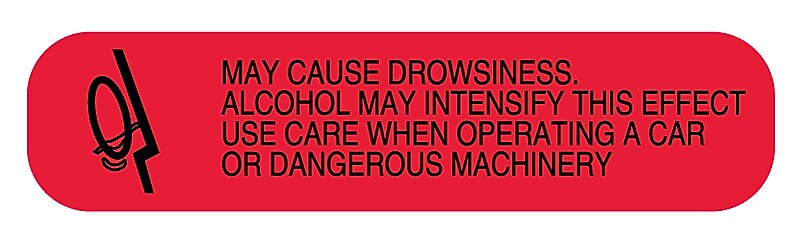 MAY CAUSE DROWSINESS, Medication Instruction Label, 1-5/8" x 3/8"