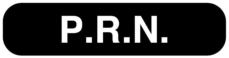 P.R.N., Medication Instruction Label, 1-5/8" x 3/8"