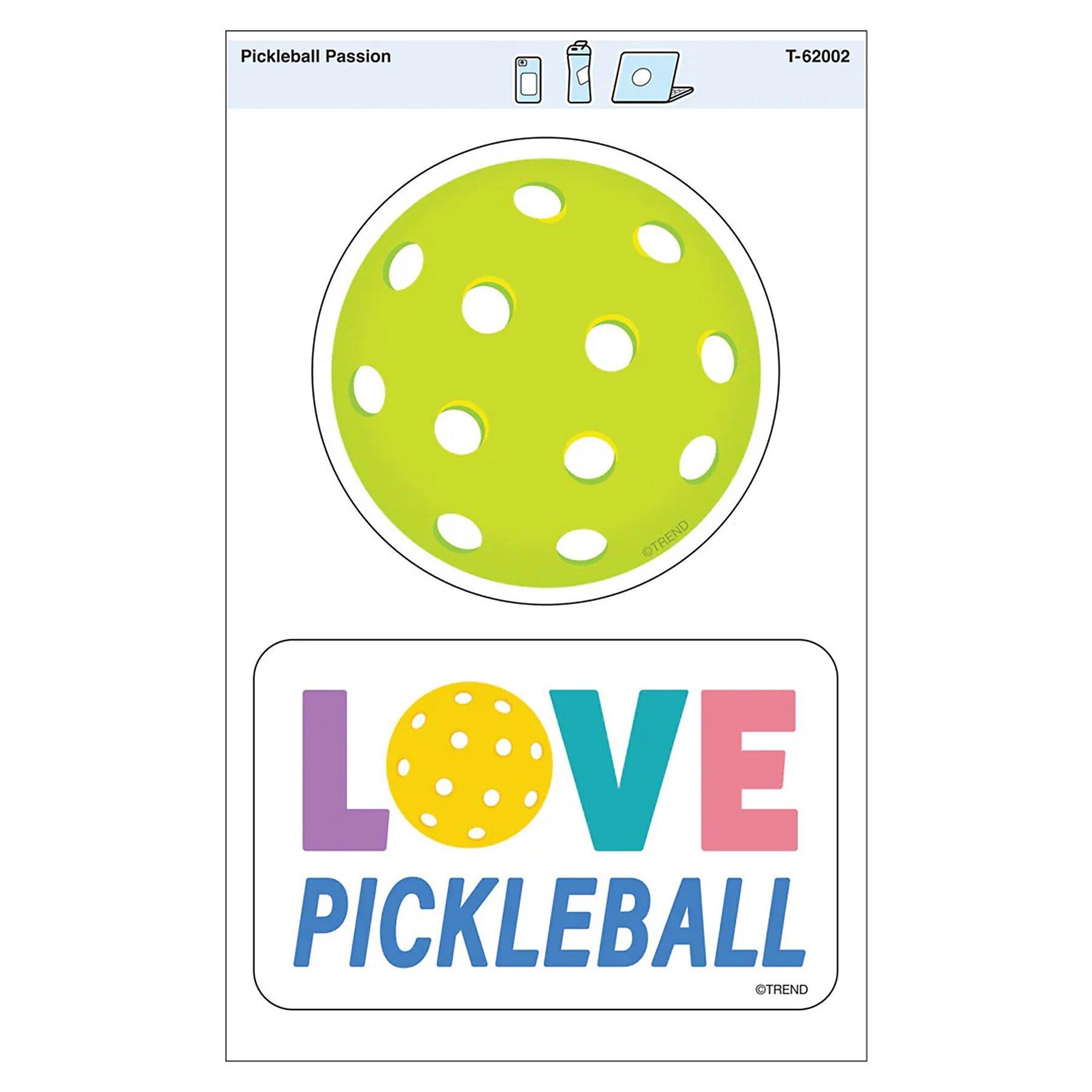 Trend Enterprises Pickleball Passion Vinyl Stickers, Multicolored, 2/Pack, 6/Packs/Bundle (T-62002-6)