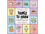 Quarto 101 Super Cute Things to Draw Drawing Book, 112 Pages (9780760375013)
