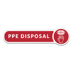 Medical Decal, Ppe Disposal, 10 X 2.5, Red