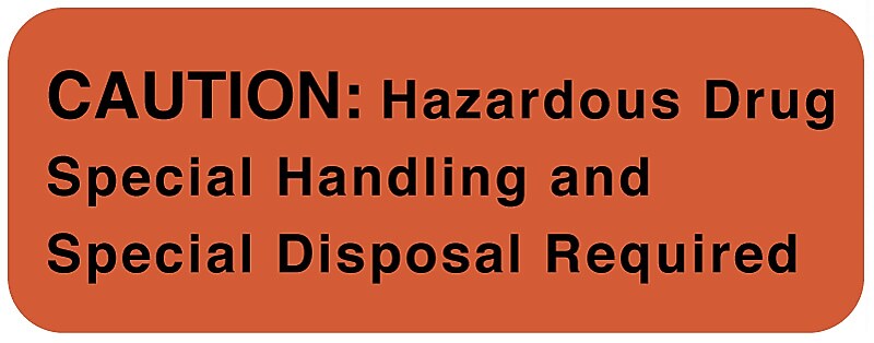 CAUTION: Hazardous Drug/Special Handling label, 2 x 0.75, 470/Roll, 2" x 3/4"