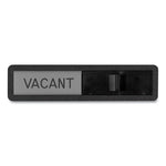 Vacant/In Use Sign, In-Use; Vacant, 2.5 x 10.5, Black/Silver