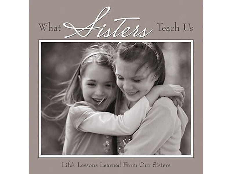 What Sisters Teach Us, Hardcover