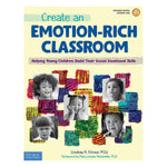 Free Spirit Publishing Create an Emotion-Rich Classroom: Helping Young Children Build Their Social Emotional Skills (SEP899129)