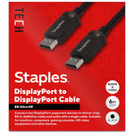 Staples TECH 6 ft. DisplayPort to DisplayPort Audio/Video Cable, Male to Male, Black (ST62474)