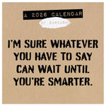 2026 TF Publishing 12" x 17" TF Publishing 7" x 7" Anti-Affirmations & Sarcasm Mini Calendar 26-2100