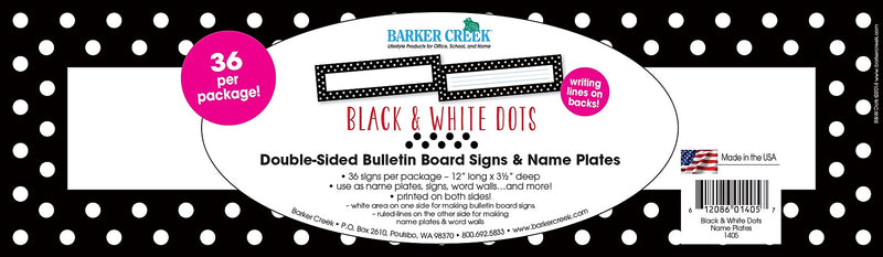 Barker Creek Black & White Dots School Name Plates, 12" x 3.5", 36/Pack (LL1405)