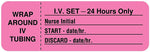 I.V. Tubing Change Label 24 Hours, 3" x 1"