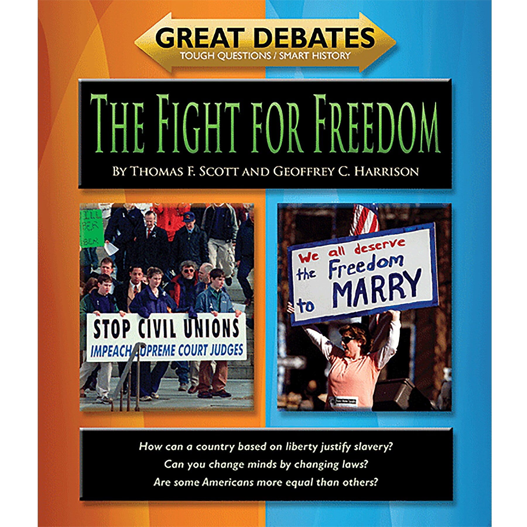 Norwood House Press Great Debates: The Fight For Freedom Workbook (NW-9781603576079)