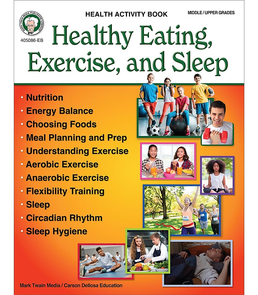 Mark Twain Healthy Eating, Exercise, and Sleep Workbook