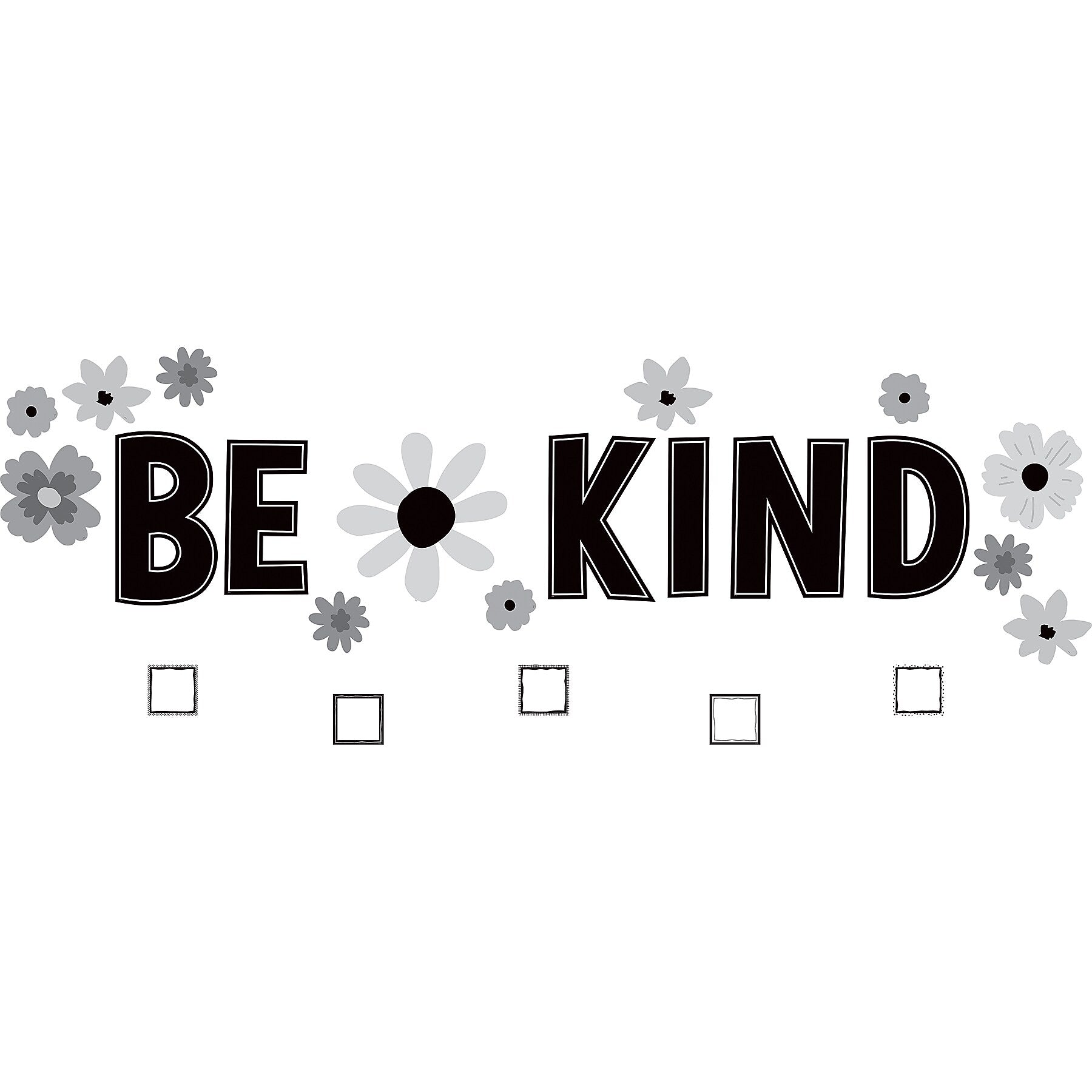 Teacher Created Resources Black and White Floral Be Kind Bulletin Board Set, 60/Set (TCR6801)