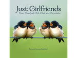 Just Girlfriends, Hardcover
