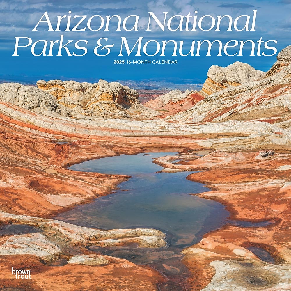 2025 BrownTrout Arizona National Parks & Monuments 12" x 12" Monthly  Wall Calendar (9781975476007)