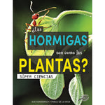 Carson-Dellosa Discovery Library ¿Las hormigas son como las plantas?, Hardcover (CD-9781731654762)
