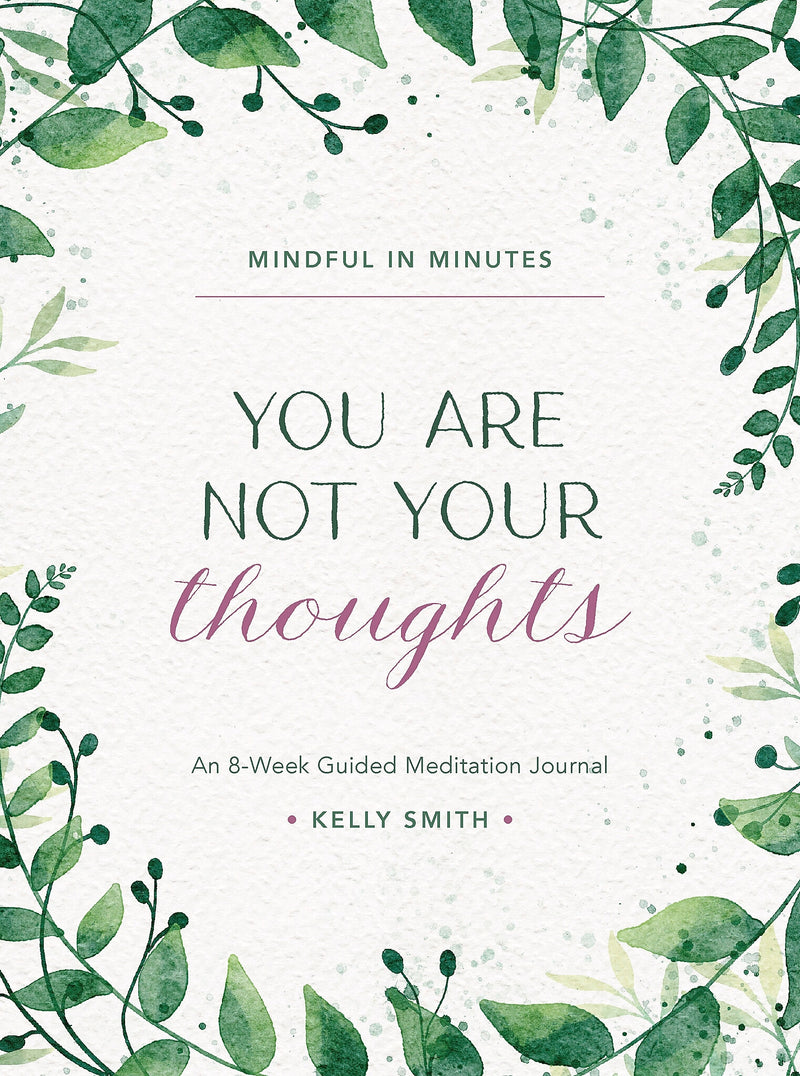 Quarto Mindful in Minutes: You Are Not Your Thoughts Guided Journal, 7.3" x 9.5", Multicolored, 160 pages (9780760385425)