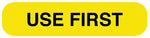 USE FIRST, Medication Instruction Label, 1-5/8" x 3/8"
