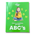 The Calm Caterpillar Calmee the Caterpillar & Calmee Breathes with the ABCs Book (CCJCALMEESET2)