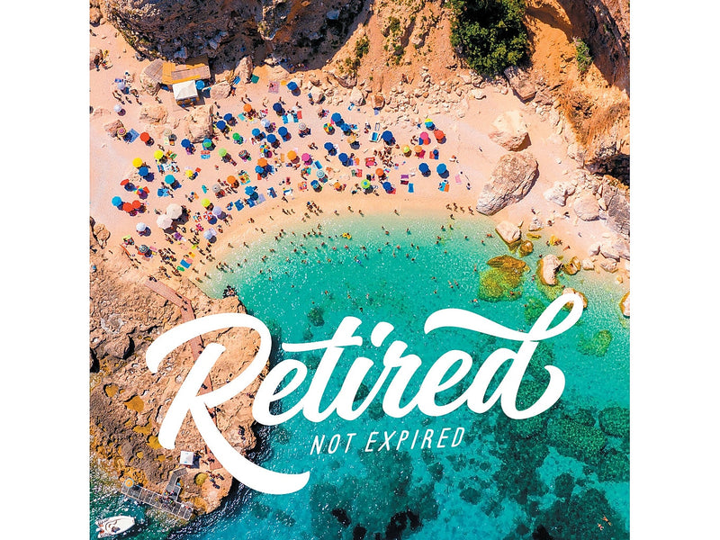 Retired Not Expired, Hardcover