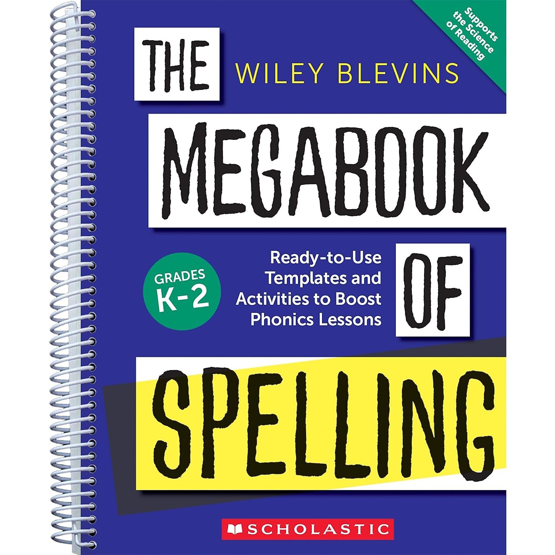 Scholastic Teaching Solutions The Megabook of Spelling: Grades K–2 (SC-9781546152545)