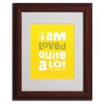 Trademark Fine Art 'Loved a Lot I' 11" x 14" Wood Frame Art