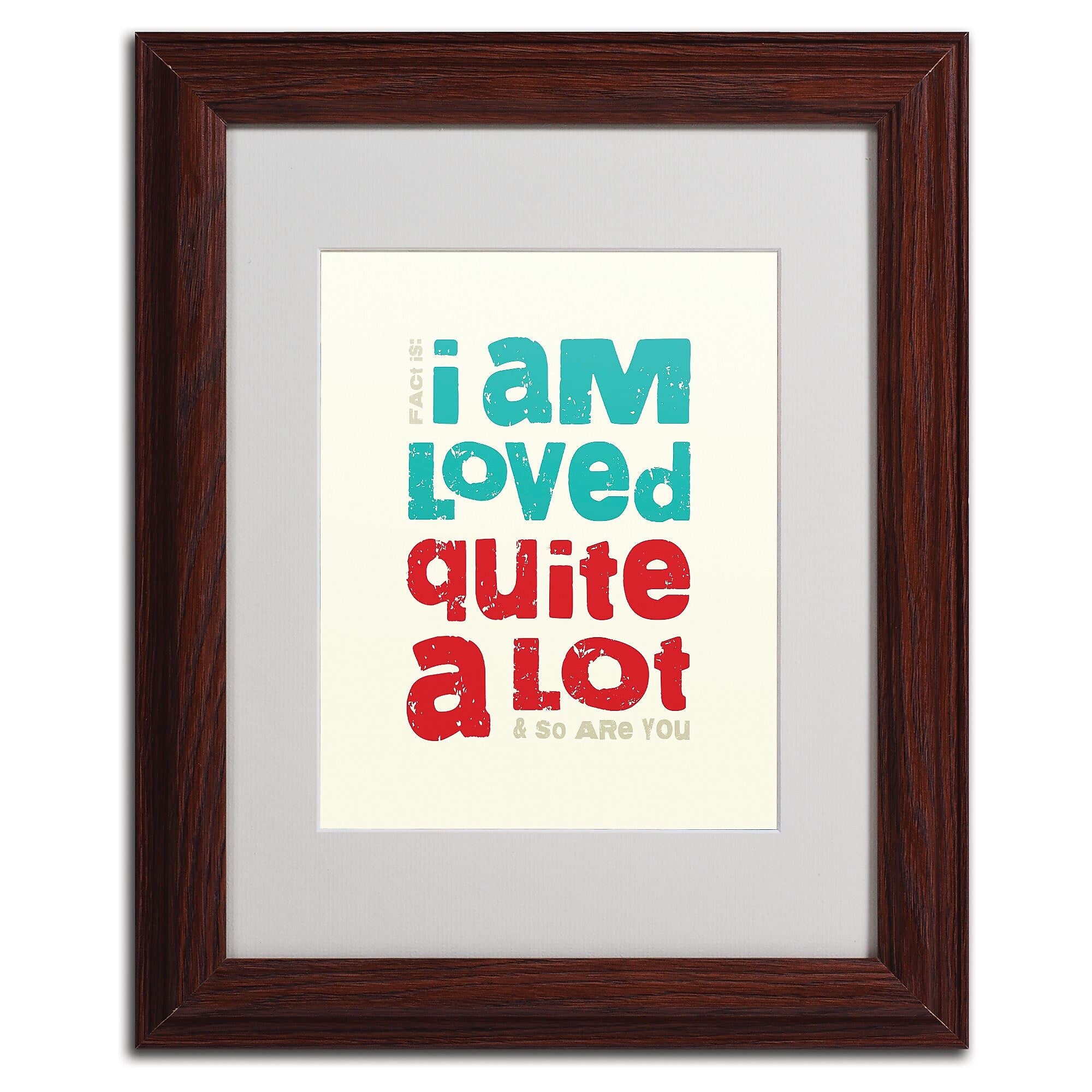 Trademark Fine Art 'Loved a Lot II' 11" x 14" Wood Frame Art