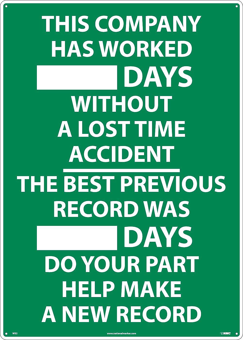 This Company Has Worked ..Days. . ., 28X20, .040 Alum, Information Sign