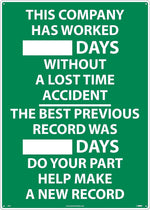 This Company Has Worked ..Days. . ., 28X20, .040 Alum, Information Sign