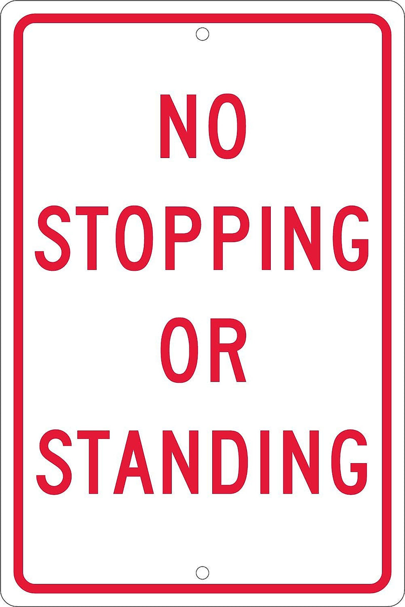 National Marker "No Stopping Or Standing"  Traffic Warning Sign, 18" x 12", Aluminum (TM67H)