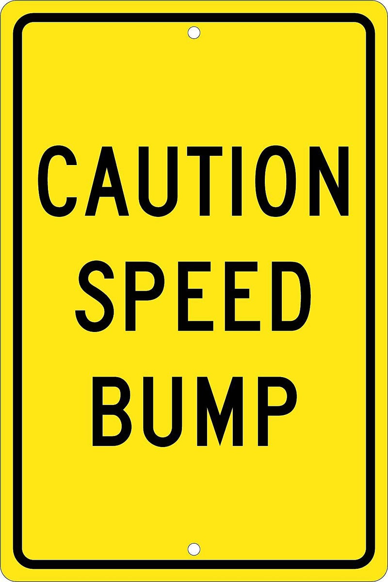 National Marker Reflective "Caution Speed Bump" Warning Traffic Control Sign, 18" x 12", Aluminum (TM136H)