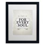 Trademark Fine Art ALI0604-B1620MF "Every Soul" by Kavan & Co 20" x 16" Framed Art, White Matted