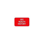 Chart Alert Medical Labels, See Health History, Red, 0.875 x 1.5 inch, 500 Labels