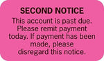 Collection and Notice Collection Labels, Second Notice, Fluorescent Pink, 0.875 x 1.5 inch, 500 Labels