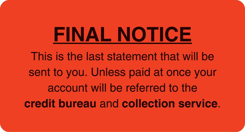 Collection & Notice Collection Labels, Final Notice/Last Statement, Fl Red, 1-3/4x3-1/4", 500