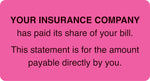 Patient Insurance Labels, Insurance Paid/You Owe, Fluorescent Pink, 1-3/4x3-1/4", 500 Labels