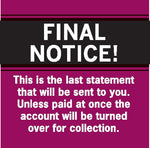 Past Due Collection Labels, Final Notice!....Last Statement, Red, 1-1/2x1-1/2", 500 Labels