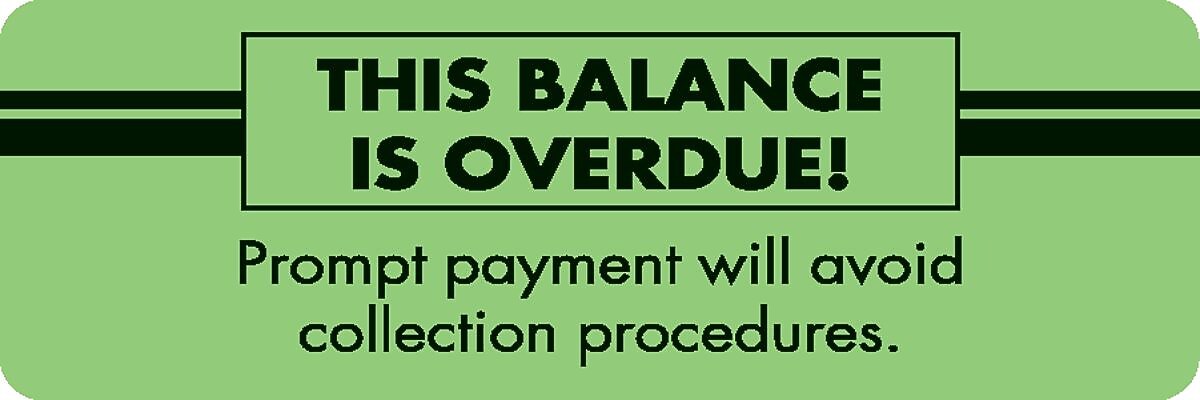 Past Due Collection Labels, This Balance Is Overdue!, Fluorescent Green, 1x3", 500 Labels