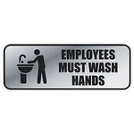Cosco Employees Must Wash Hands  Sign, 9" x 3", Silver (098205)