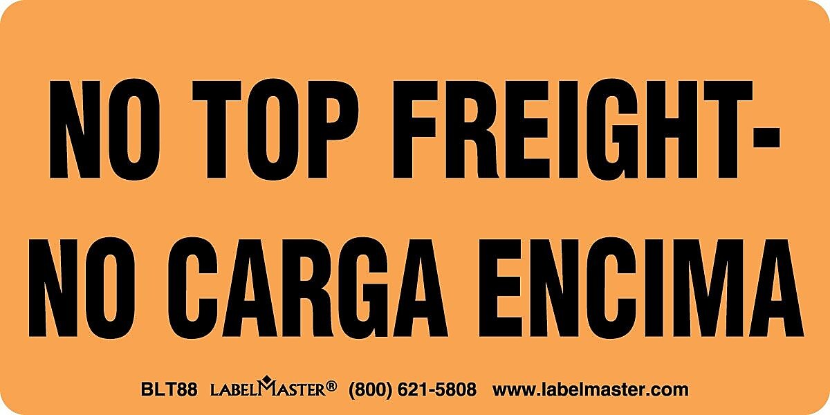 ColorBrite™ "No Top Freight" Labels, Bilingual, 2" x 4", 500/Roll (BLT88)