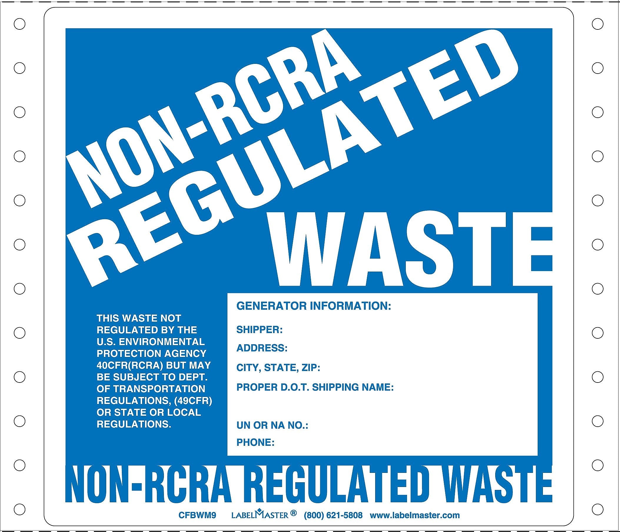 Labelmaster® Non-RCRA Regulated Waste Label, Generator Info, Pin-Feed Paper, 5.875" x 6", 500/Pack (CFBWM9)