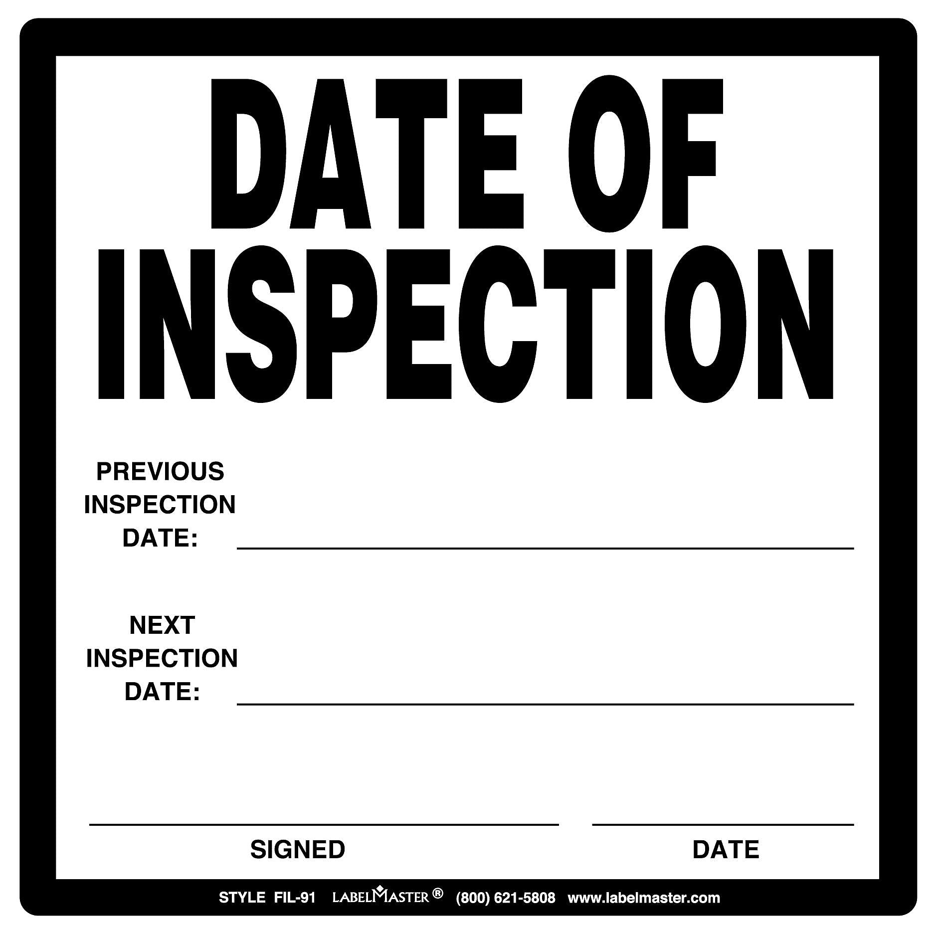 Labelmaster® Date of Inspection Label, Vinyl, 6" x 6", 25/Pack (FIL-91)